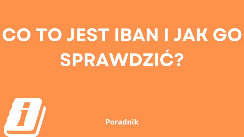 co to jest iban i jak go sprawdzić