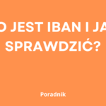 co to jest iban i jak go sprawdzić