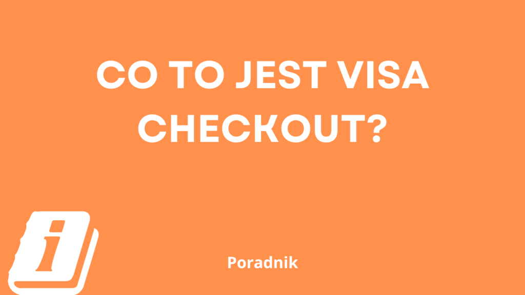 co to jest visa checkout