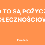 co to są pożyczki społecznościowe