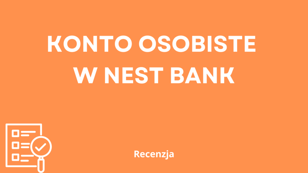 nest konto w nest bank